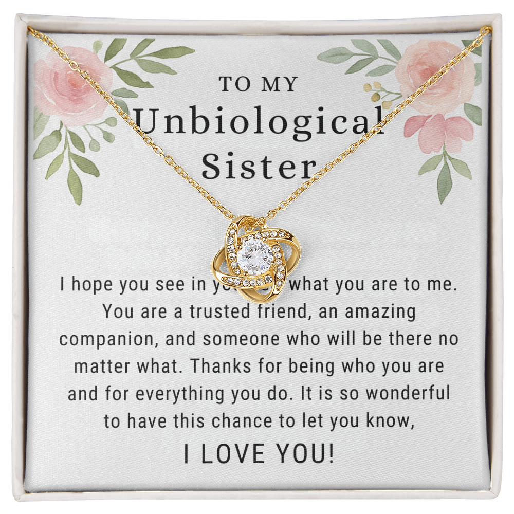 To My Unbiological Sister Necklace