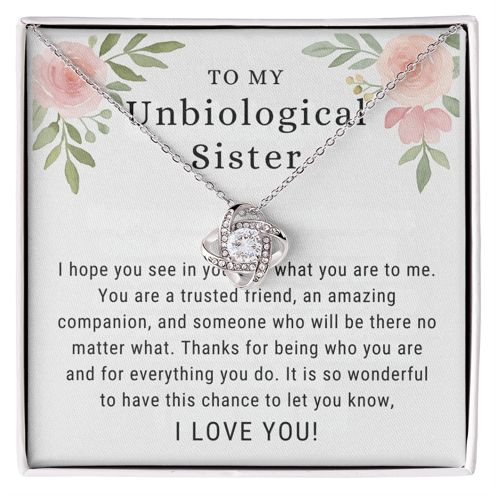 To My Unbiological Sister Necklace
