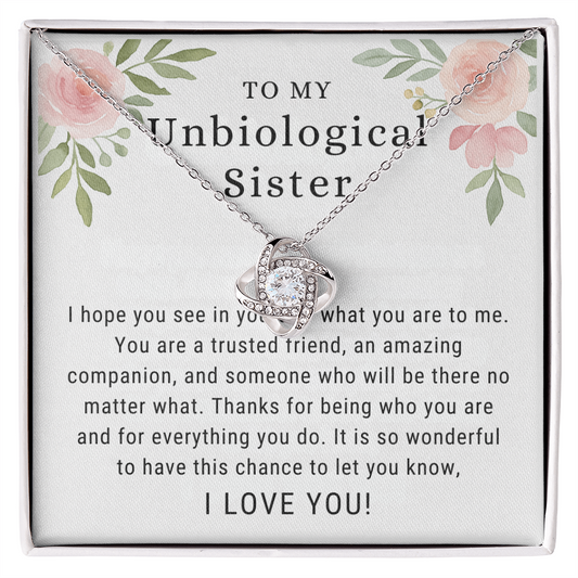 To My Unbiological Sister Necklace
